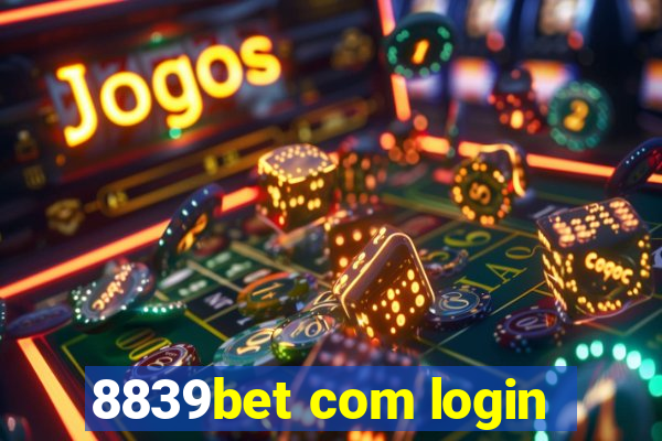 8839bet com login